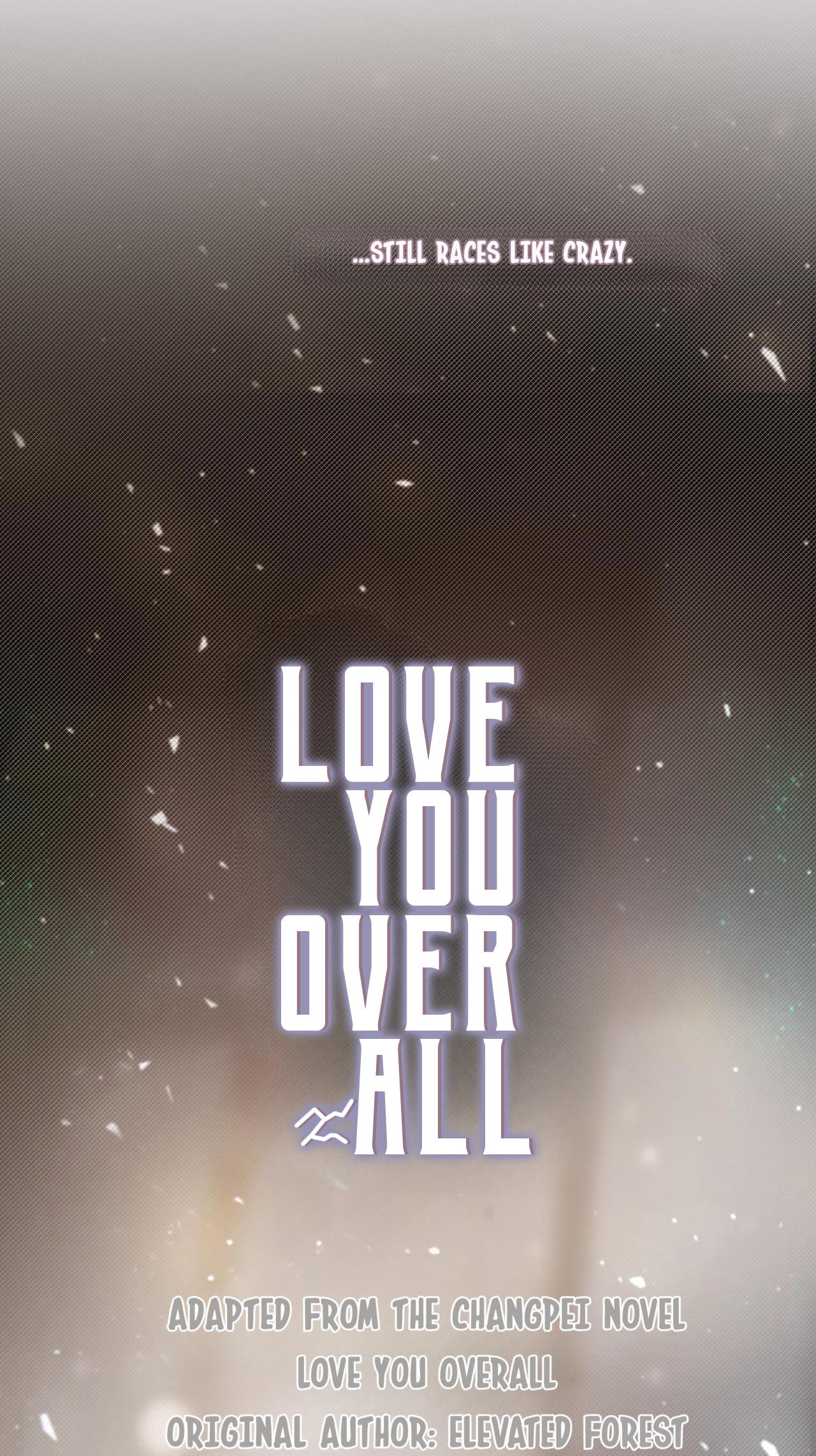 Love You Over All - Chapter 0: Prologue