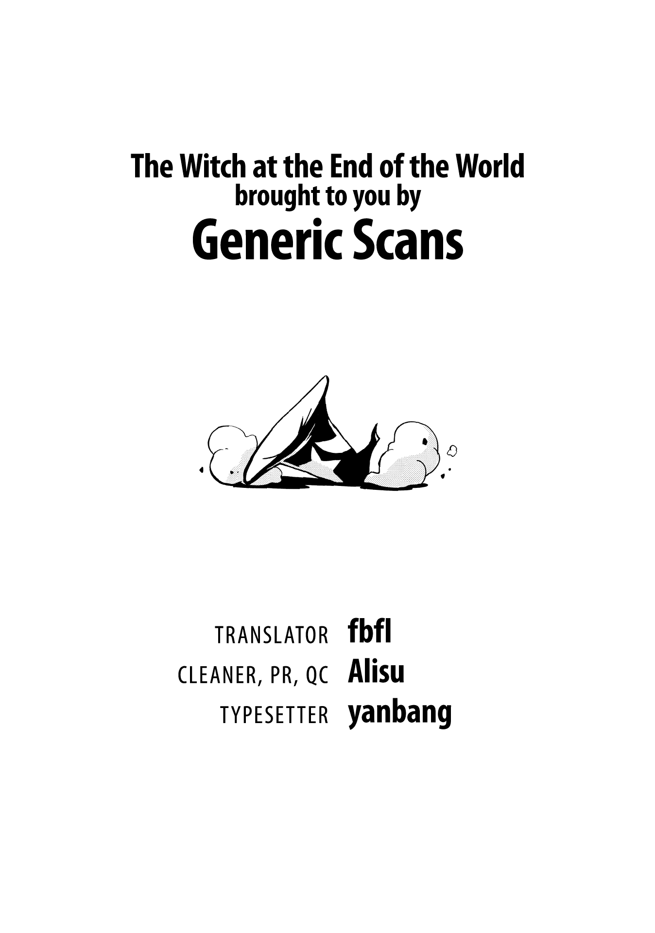 The Witch At The End Of The World - Chapter 0: Prologue: A World Of Solitude