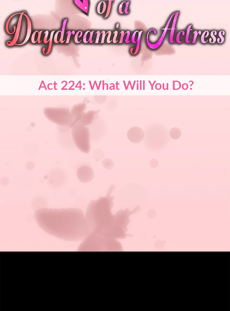 The Double Life Of A Daydreaming Actress - Chapter 224