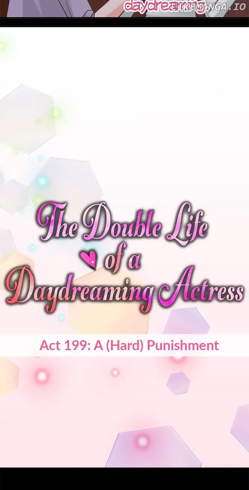 The Double Life Of A Daydreaming Actress - Chapter 199