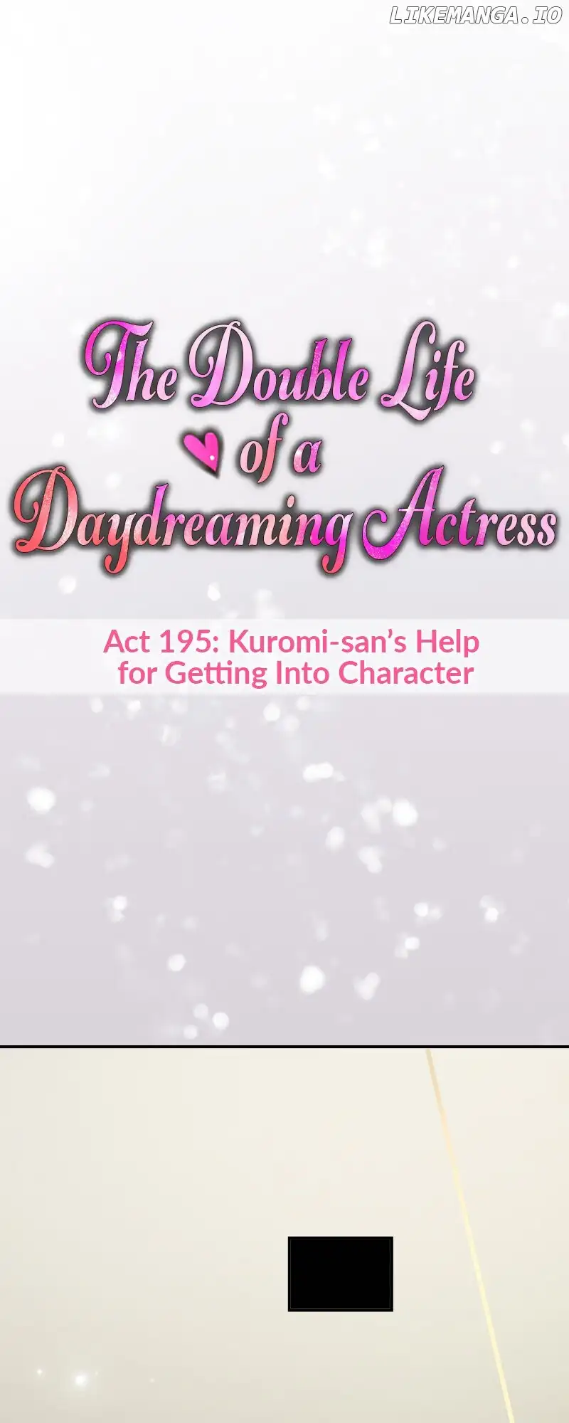 The Double Life Of A Daydreaming Actress - Chapter 195