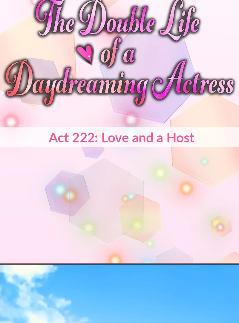 The Double Life Of A Daydreaming Actress - Chapter 222