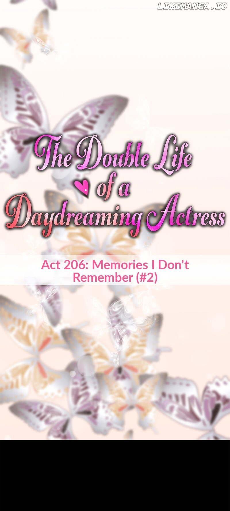 The Double Life Of A Daydreaming Actress - Chapter 206