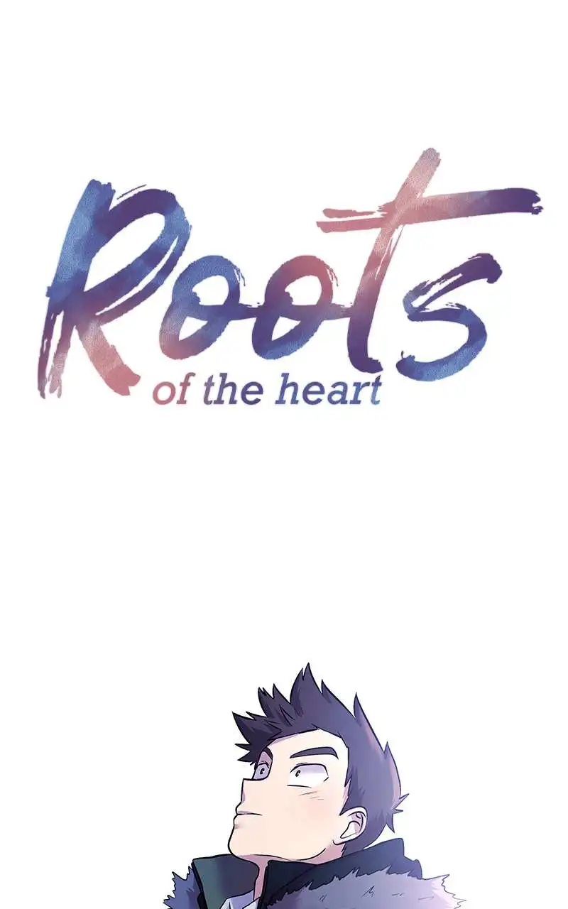 Roots Of The Heart - Chapter 7