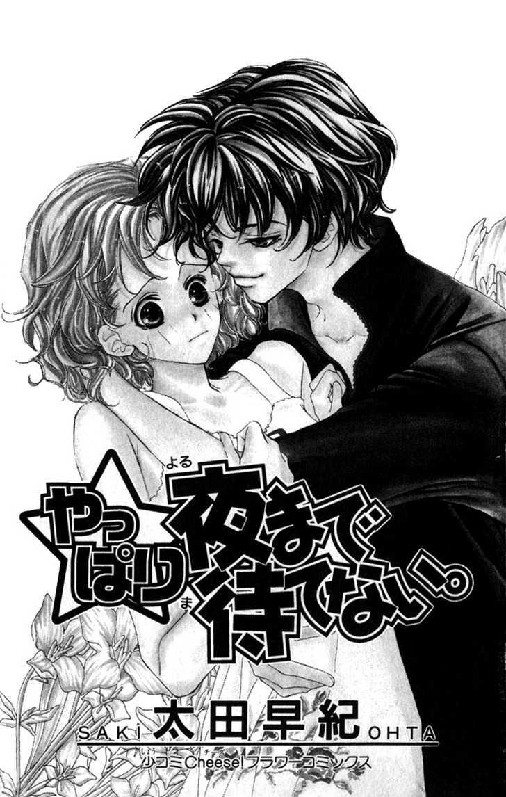 Yappari Yoru Made Matenai - Vol.1 Chapter 1 : ...I Couldn T Wait  Till Night