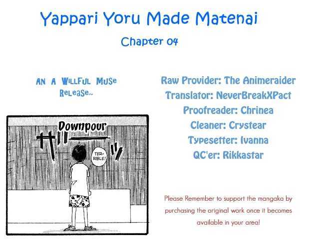 Yappari Yoru Made Matenai - Vol.1 Chapter 4 : Love Is Somtimes Like Rain