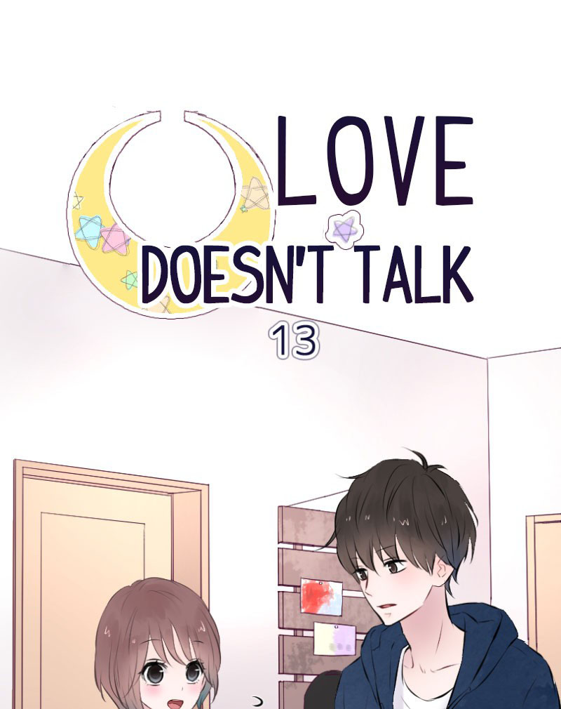 Love Doesn't Talk - Chapter 13