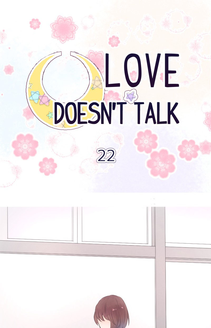 Love Doesn't Talk - Chapter 22