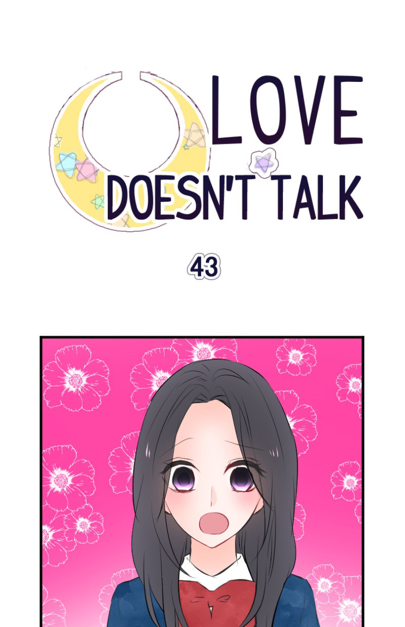 Love Doesn't Talk - Chapter 43