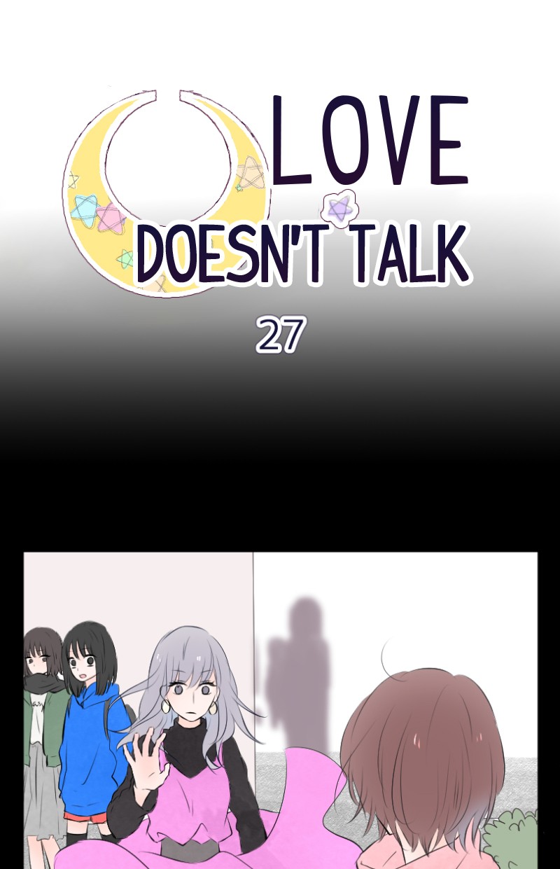 Love Doesn't Talk - Chapter 27