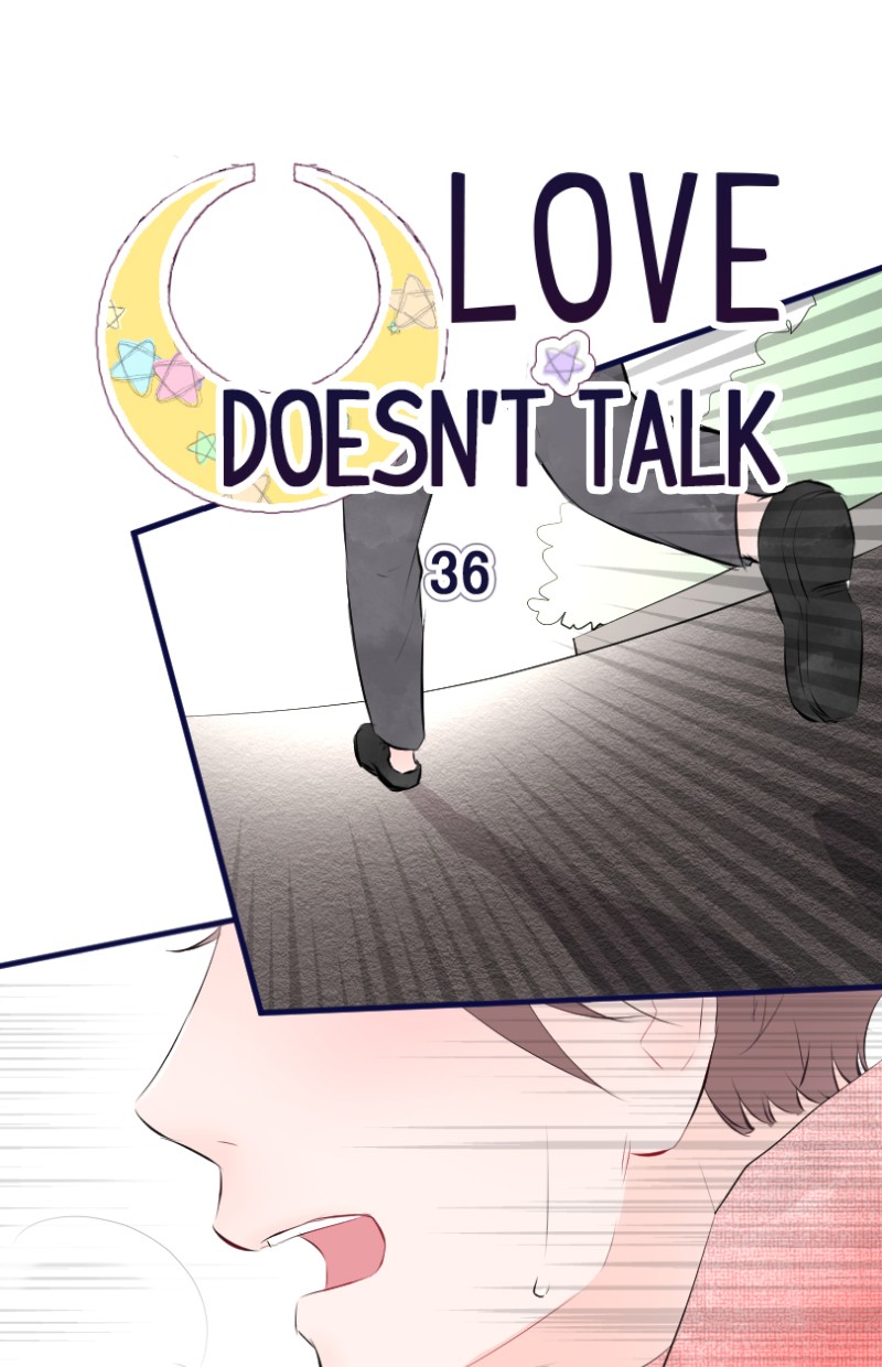 Love Doesn't Talk - Chapter 36