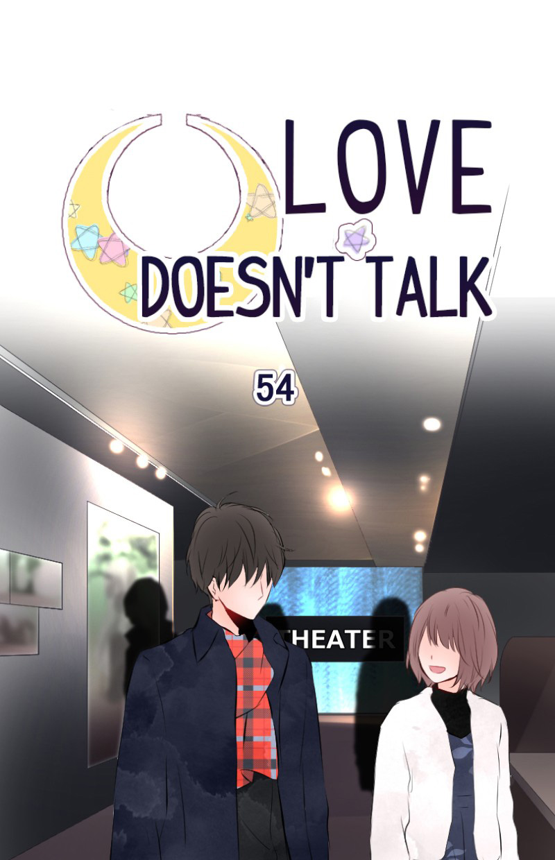 Love Doesn't Talk - Chapter 54