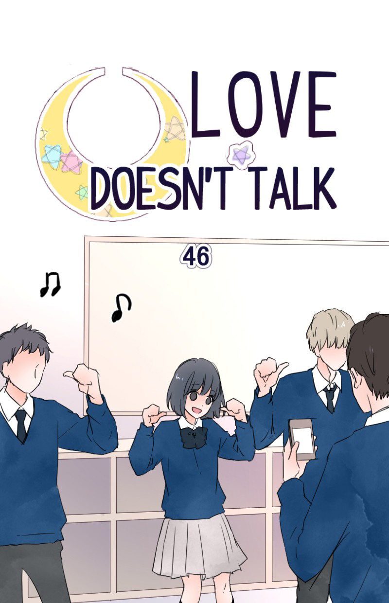 Love Doesn't Talk - Chapter 46