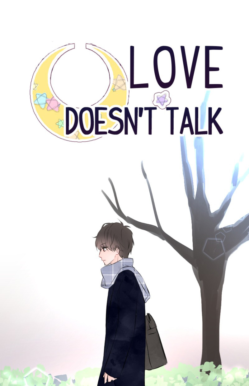 Love Doesn't Talk - Chapter 44