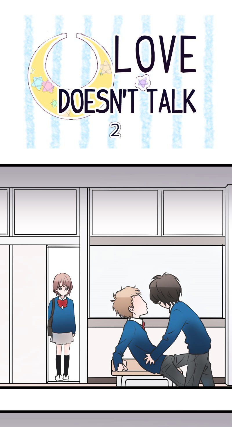 Love Doesn't Talk - Chapter 2