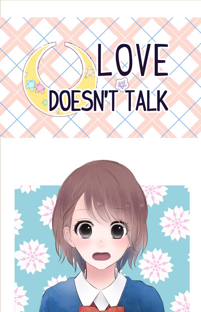 Love Doesn't Talk - Chapter 7