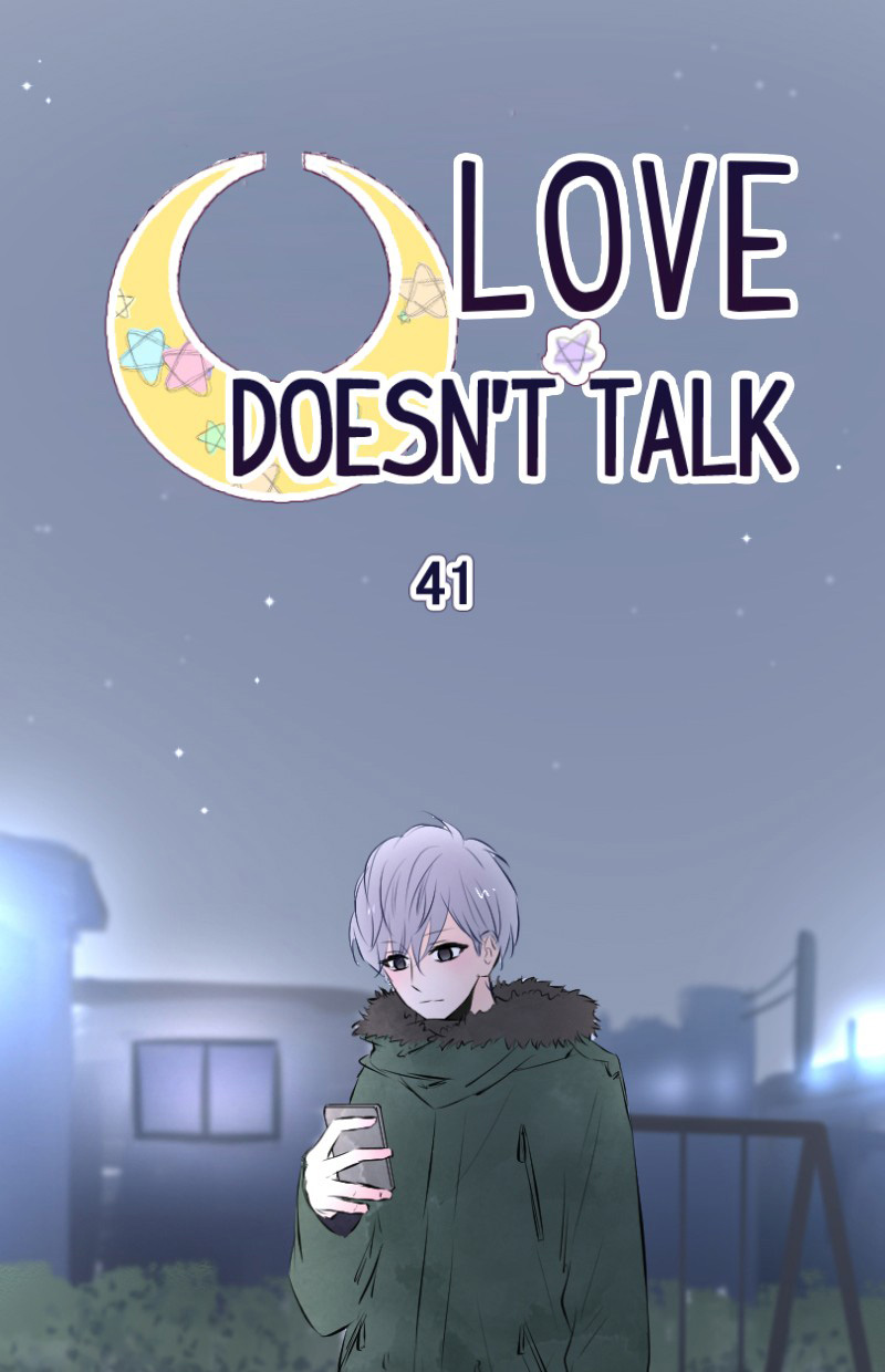 Love Doesn't Talk - Chapter 41