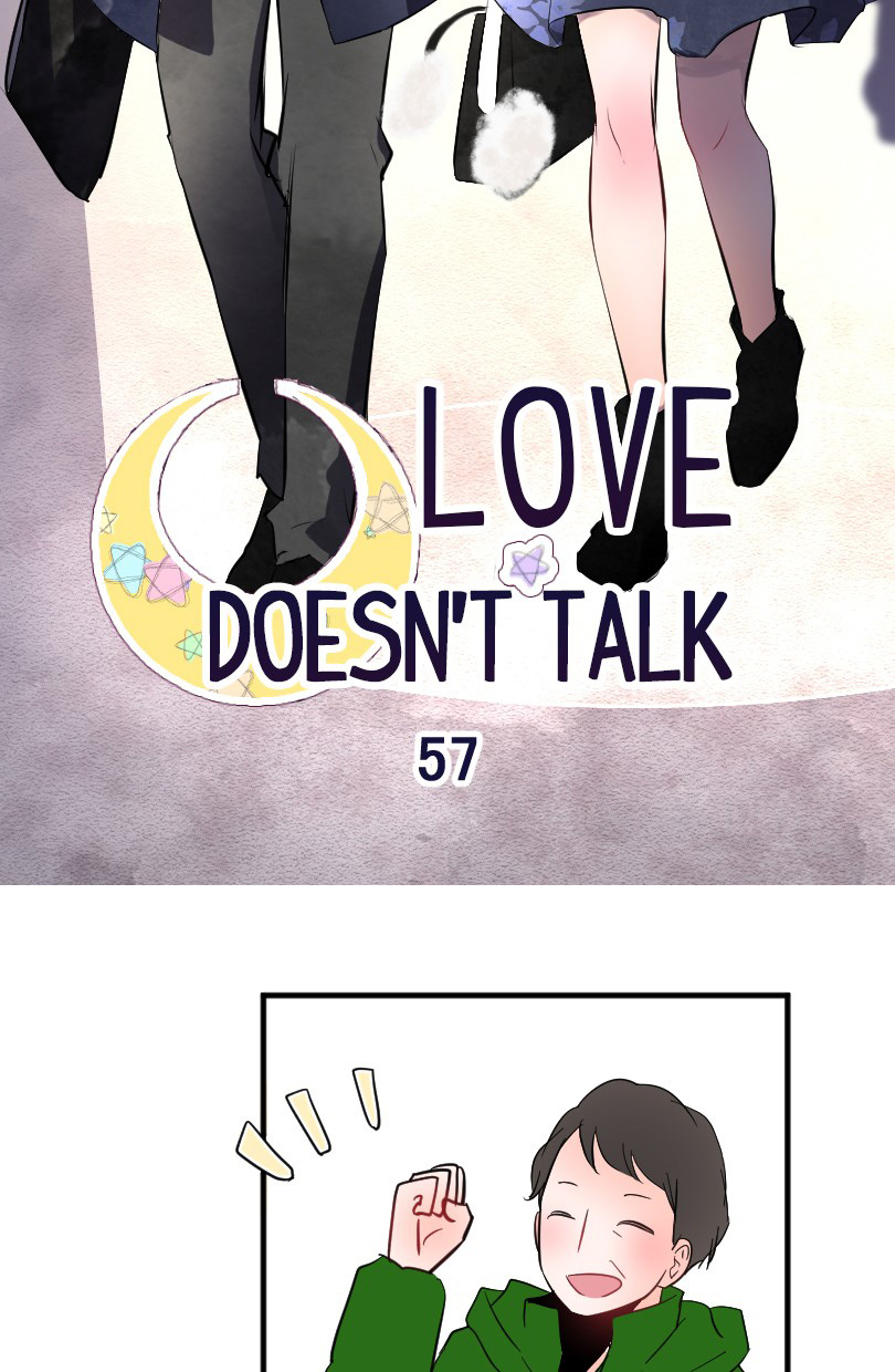 Love Doesn't Talk - Chapter 57