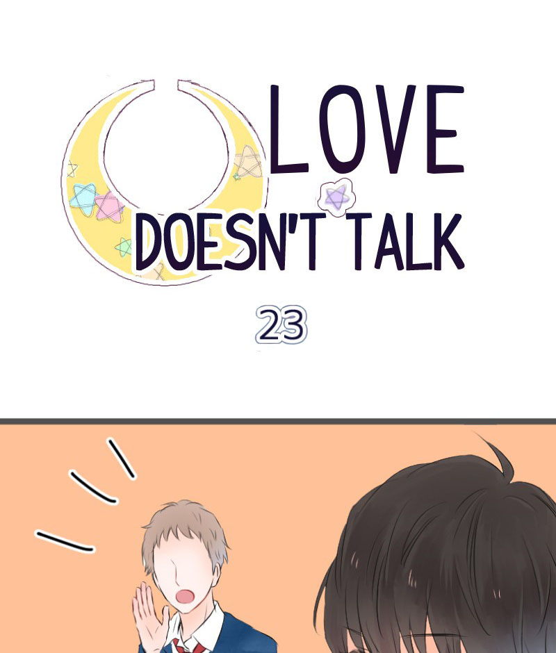 Love Doesn't Talk - Chapter 23