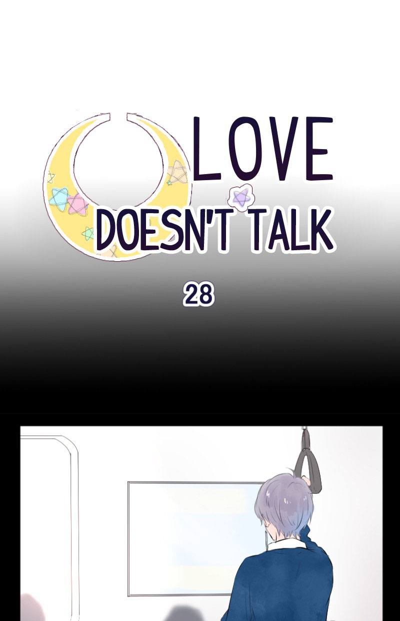 Love Doesn't Talk - Chapter 28