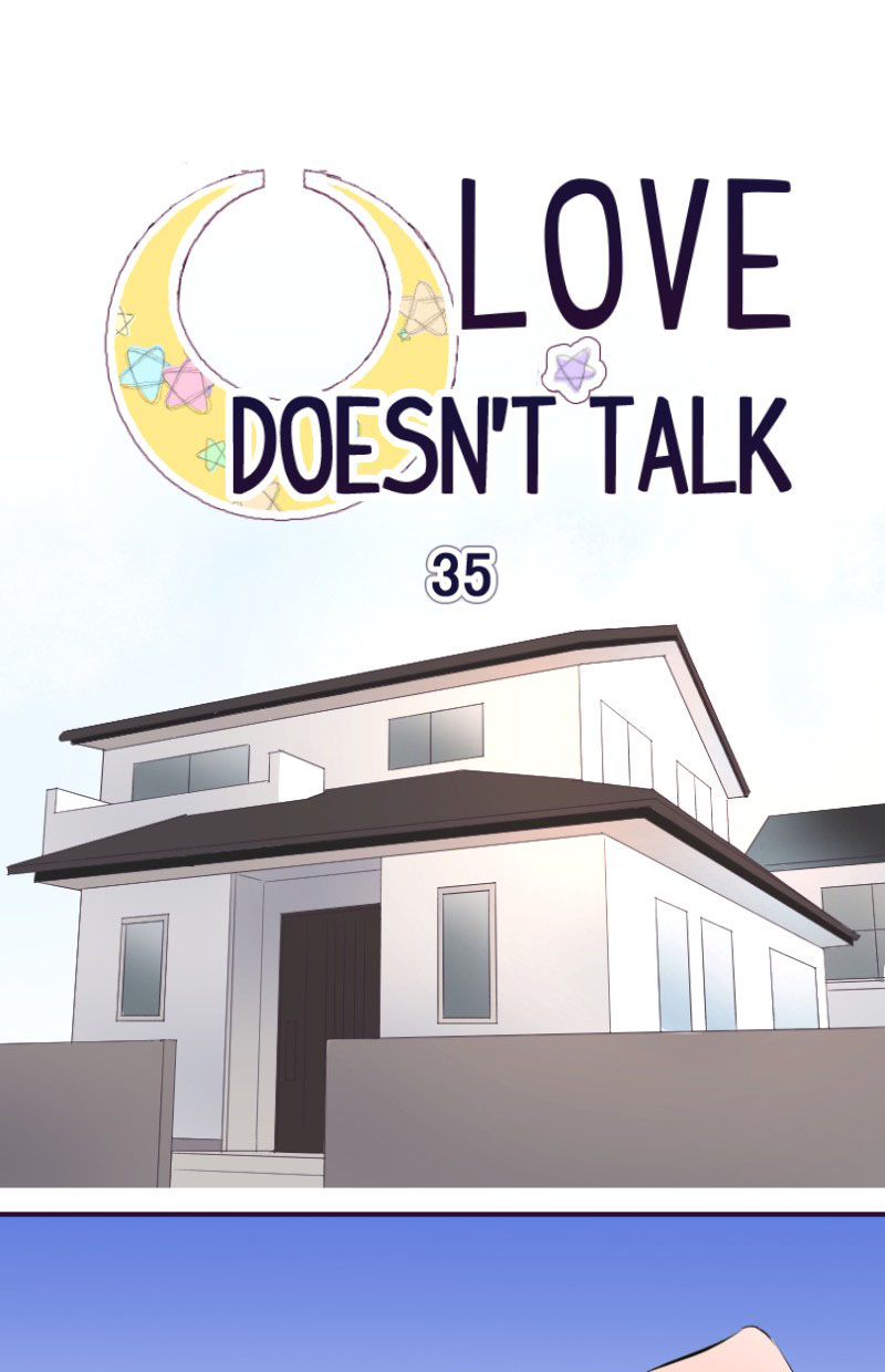 Love Doesn't Talk - Chapter 35