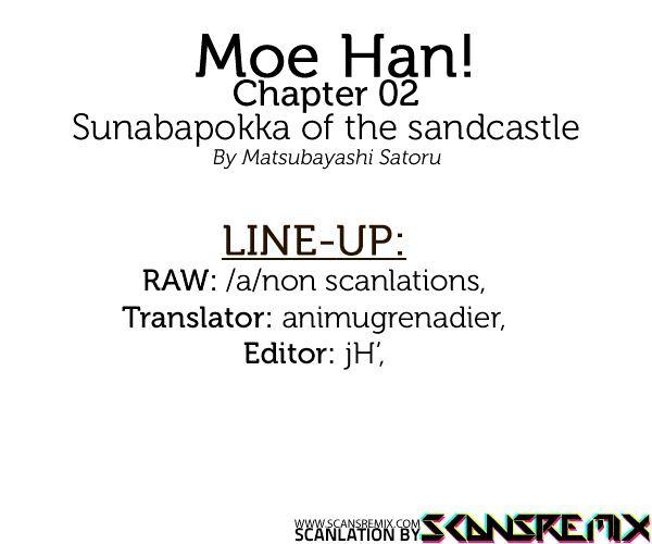 Moe Han! - Vol.1 Chapter 2 : Sunabapokka Of The Sandcastle