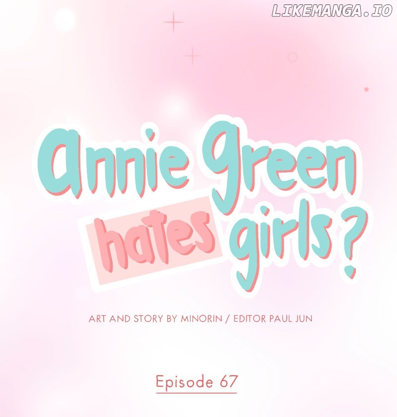 Annie Green Hates Girls - Chapter 67