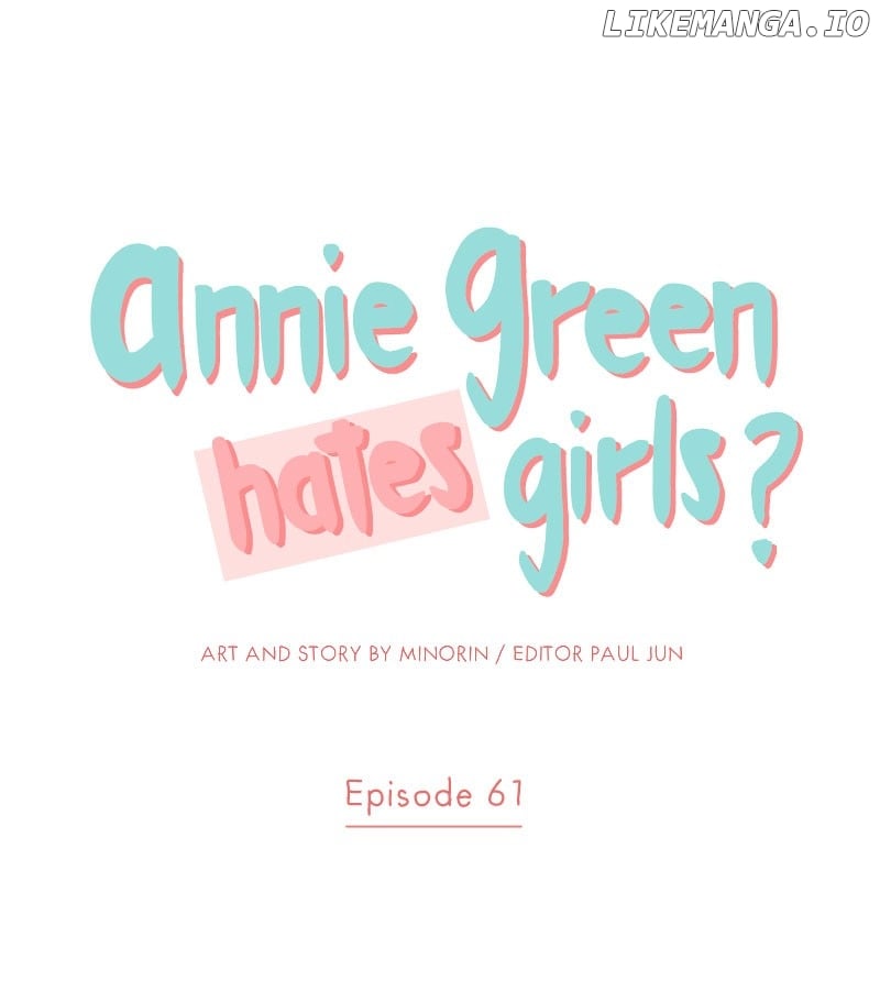 Annie Green Hates Girls - Chapter 61