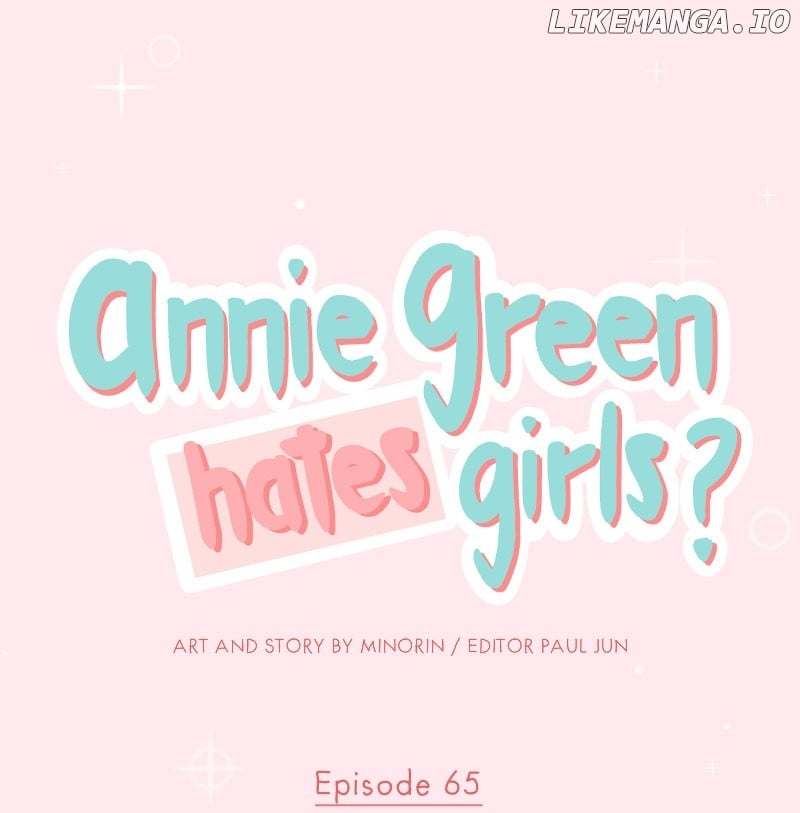 Annie Green Hates Girls - Chapter 65