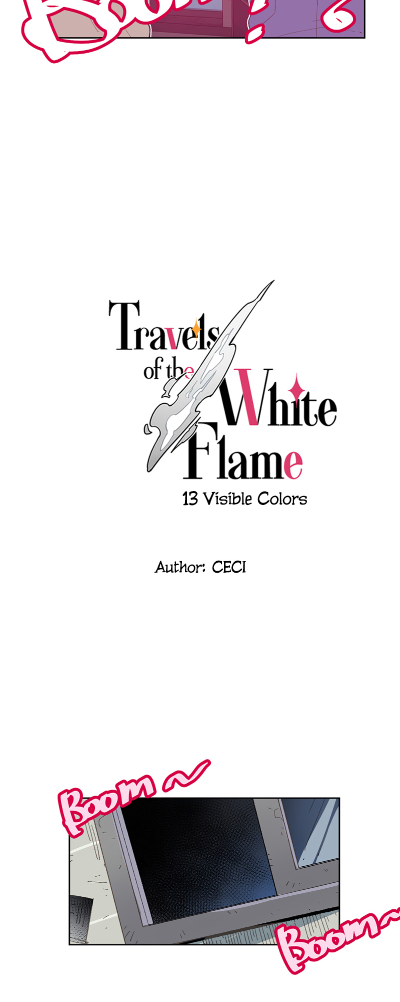 Travels Of The White Flame - Chapter 13: Visible Colors