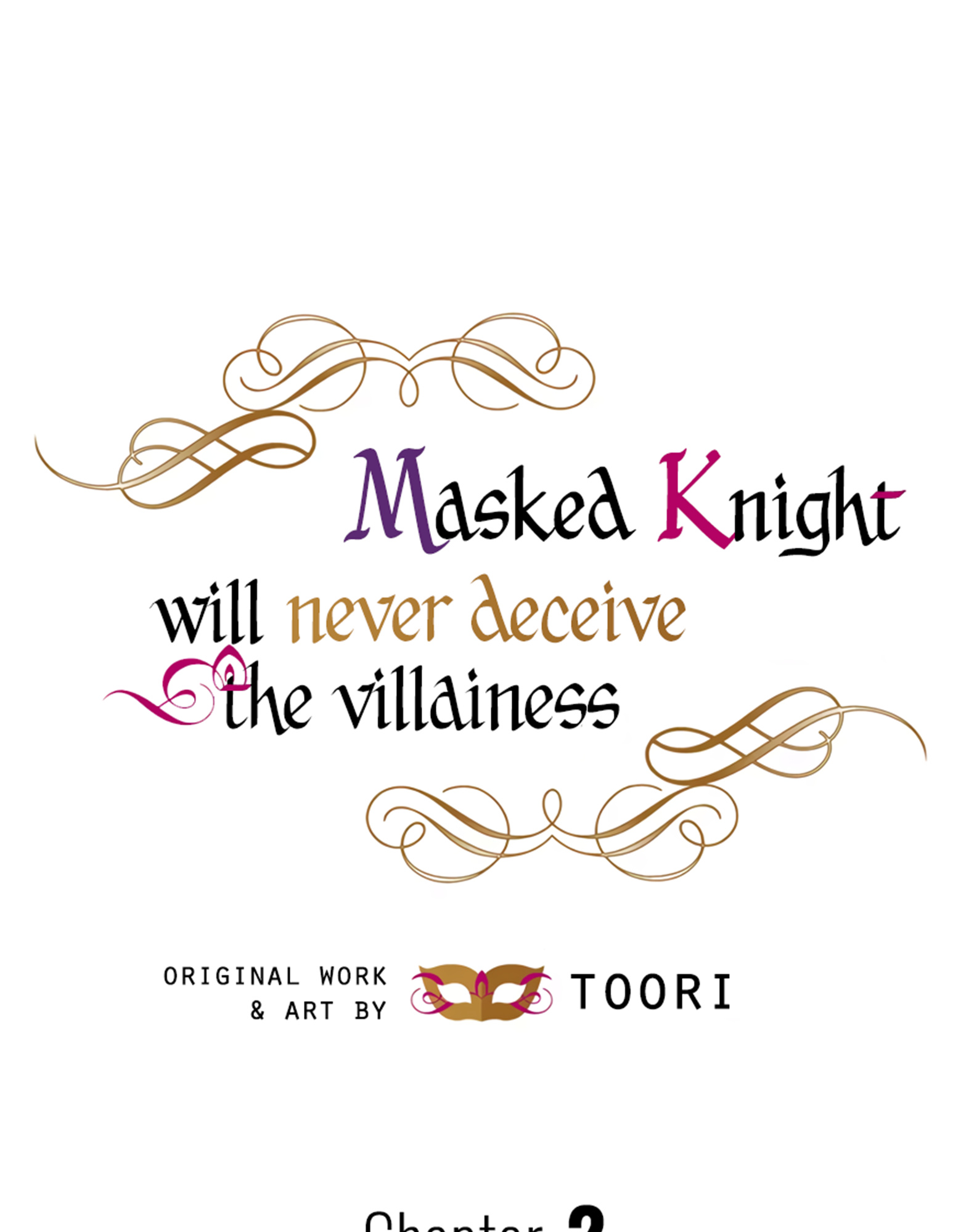 Masked Knight Will Never Deceive The Villainess - Chapter 2