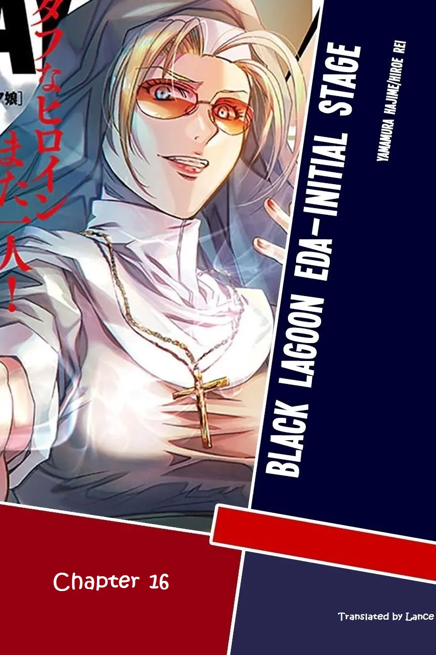 Black Lagoon: Eda Initial Stage - Vol.3 Chapter 16: The Spy Who Came In From Cold - Part 1