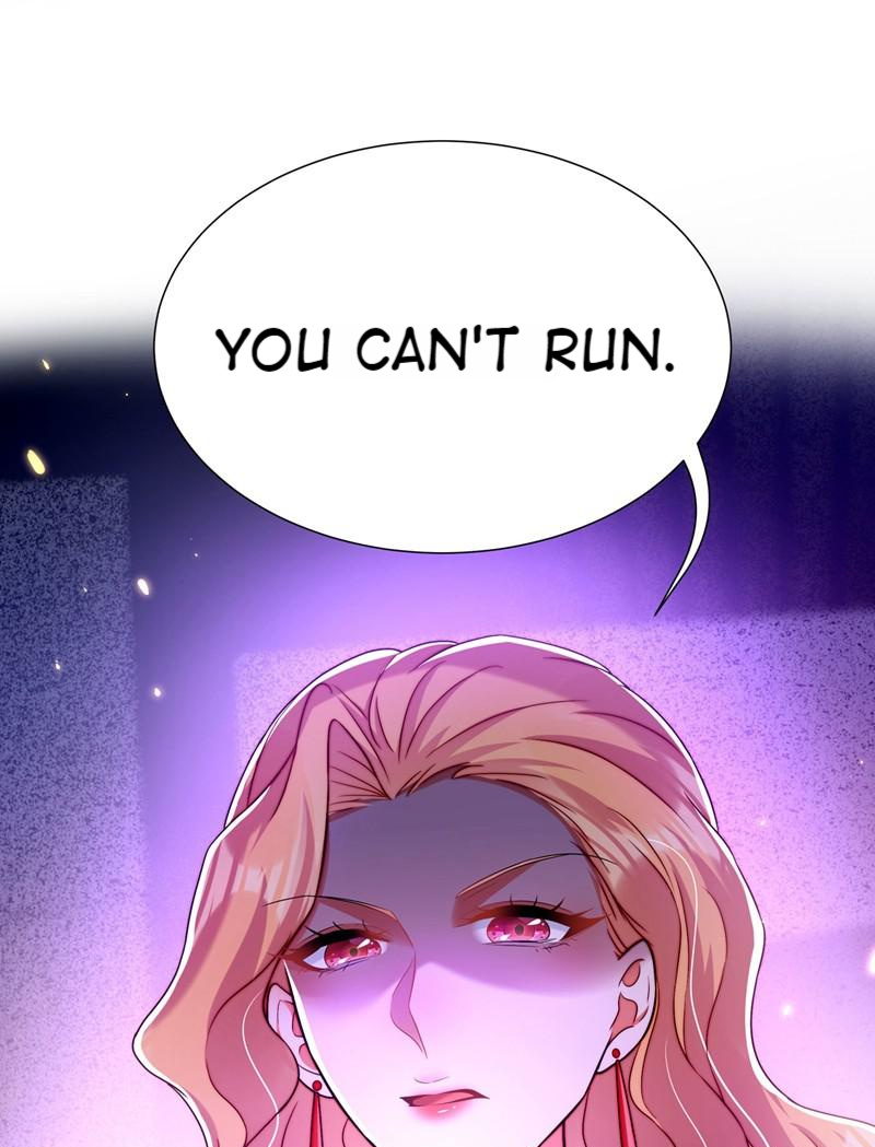 The Fiesty Wife Is Not To Be Messed With - Chapter 179: You Can't Run