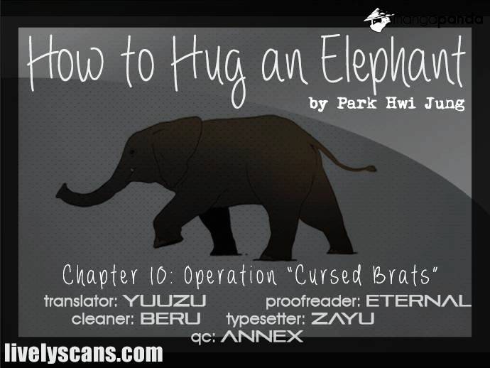 How To Hug An Elephant - Chapter 10 : The Cursed People (2)