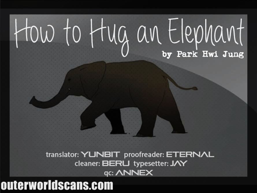 How To Hug An Elephant - Chapter 20