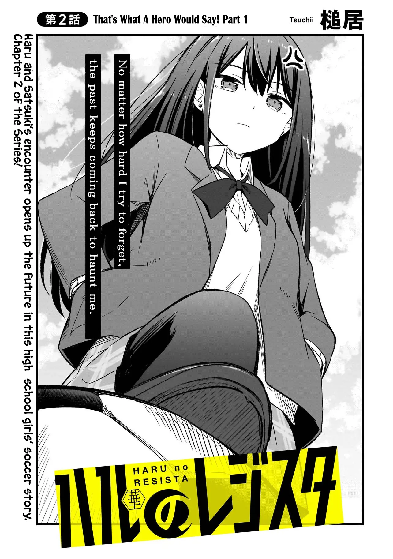 Haru No Resista - Chapter 2.1: That's What A Hero Would Say! (Part 1)