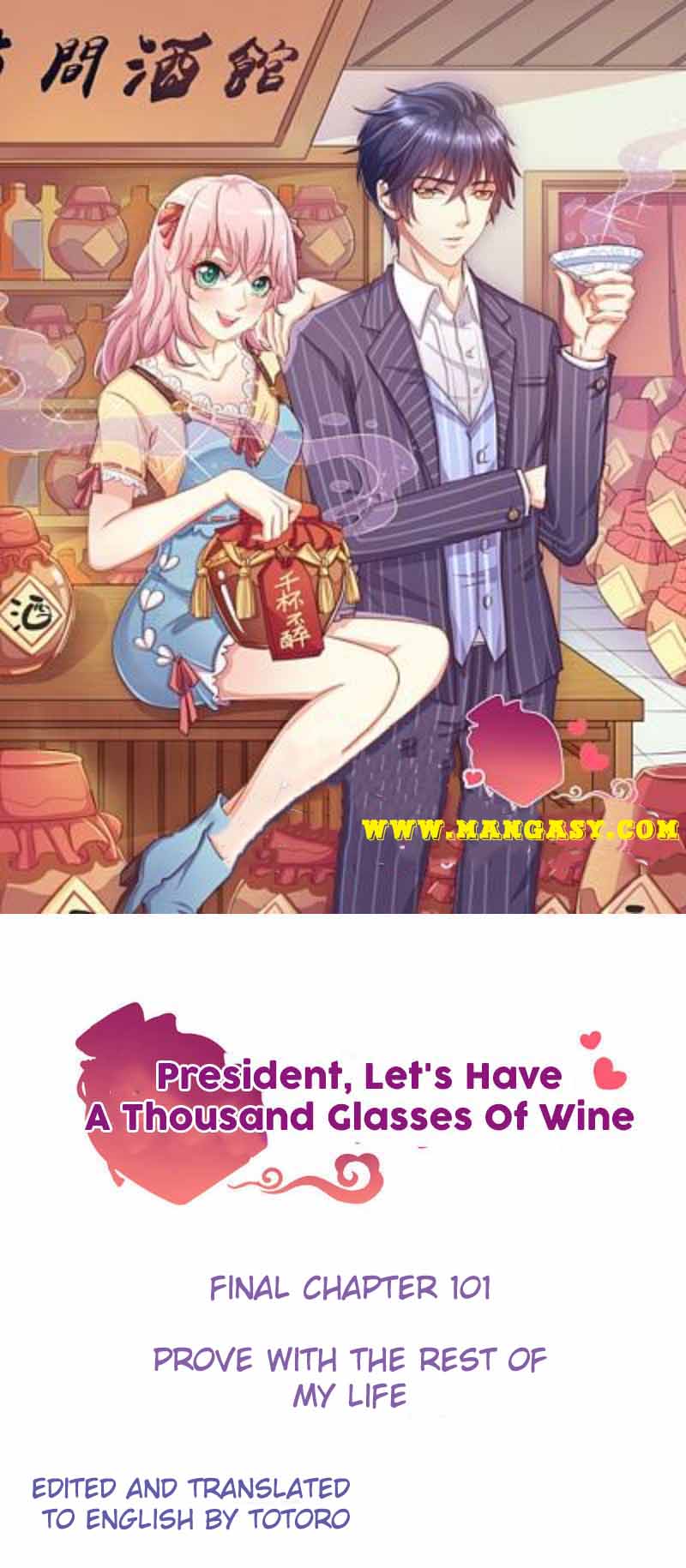 President Let’s Have A Thousand Glasses Of Wine - Chapter 101