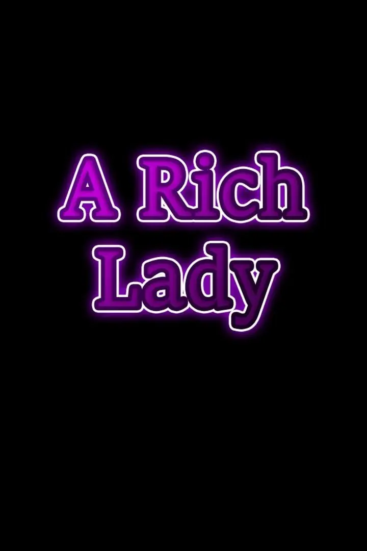 A Rich Lady - Chapter 51