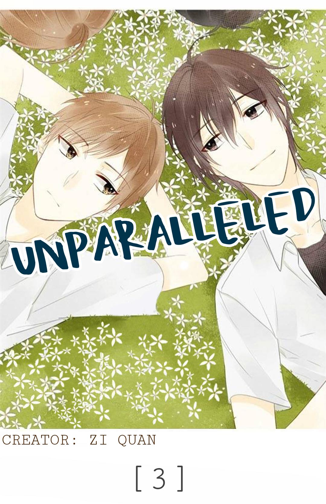 Unparelleled - Vol.1  Chapter 3