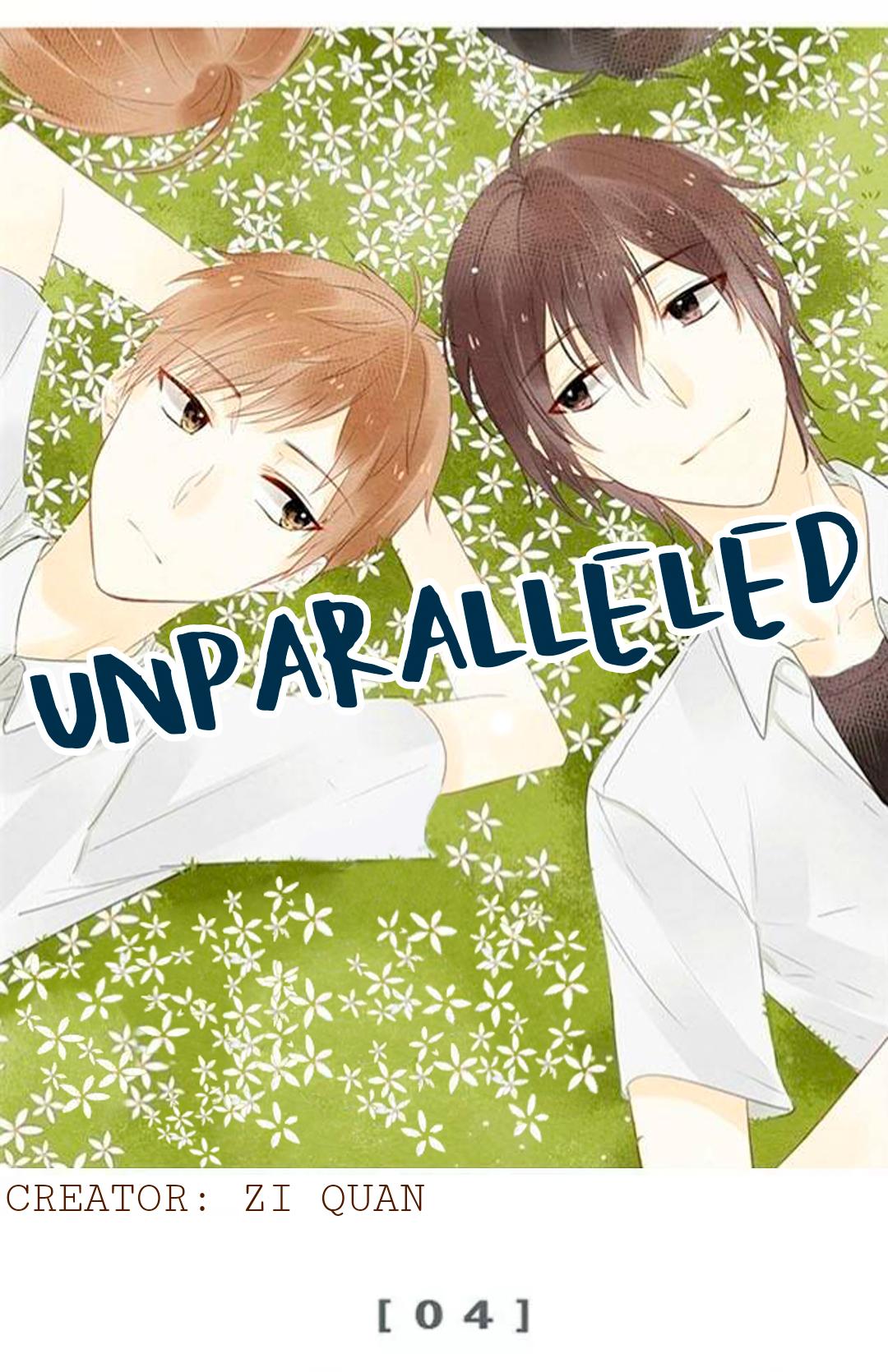 Unparelleled - Vol.1  Chapter 4