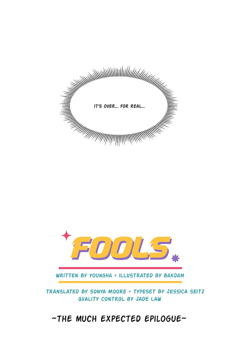 Fools - Chapter 74: Epilogue