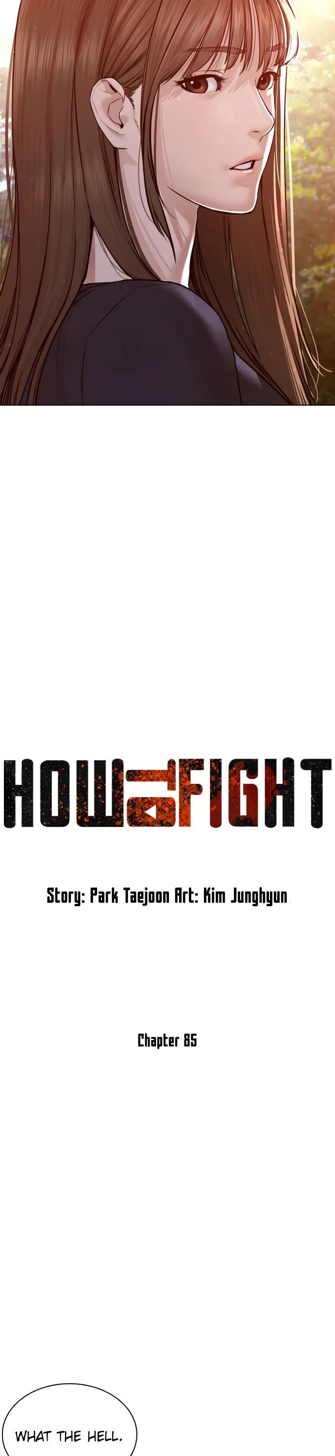 How To Fight - Chapter 85: This Is Harder Than Fighting