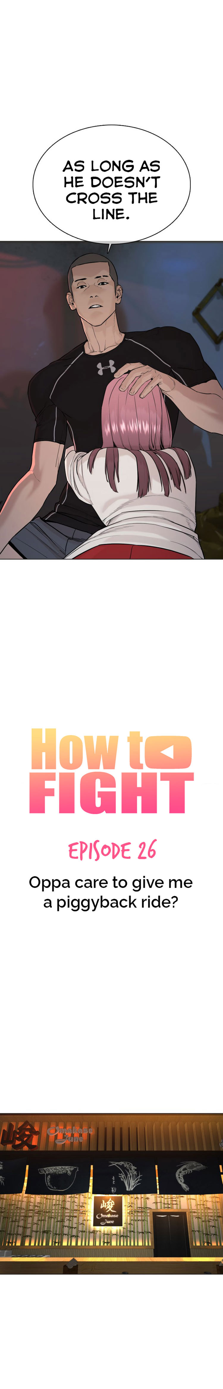 How To Fight - Chapter 36: Oppa, Care To Give Me A Piggyback Ride?