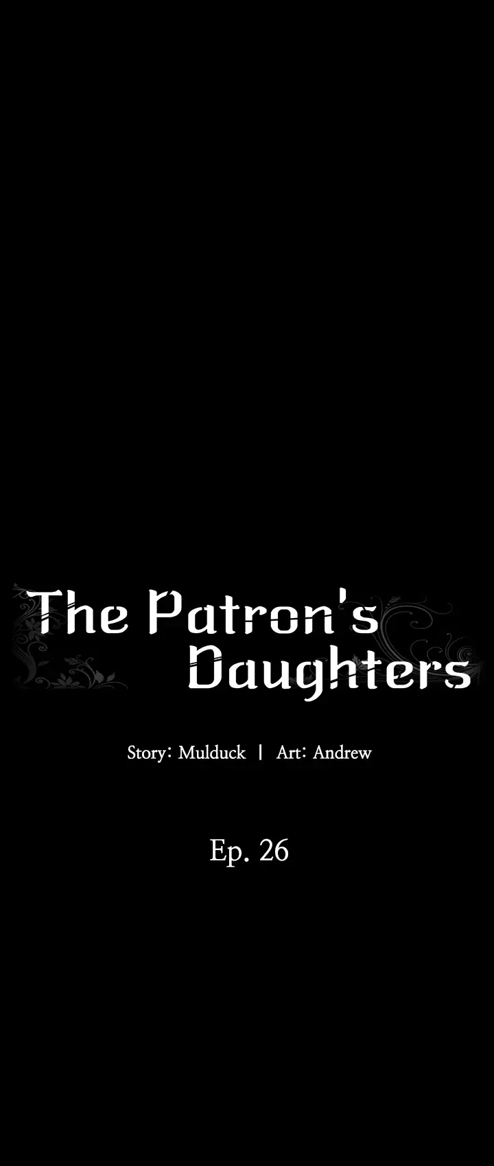 The Patron’s Daughters - Chapter 26