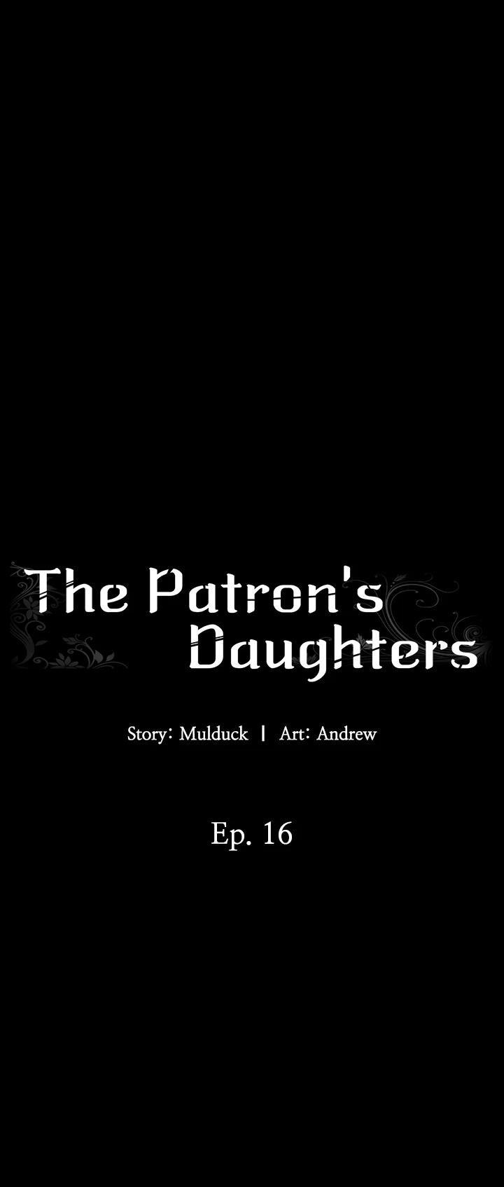 The Patron’s Daughters - Chapter 16