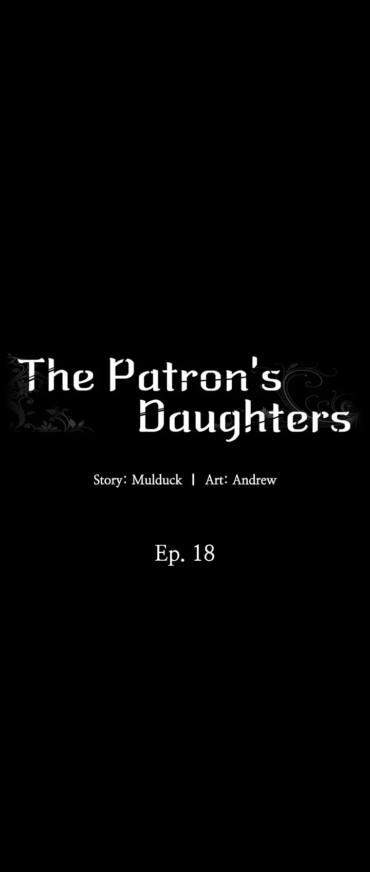 The Patron’s Daughters - Chapter 18