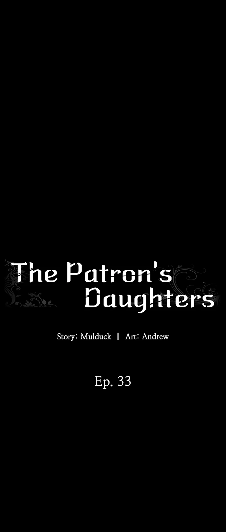 The Patron’s Daughters - Chapter 33