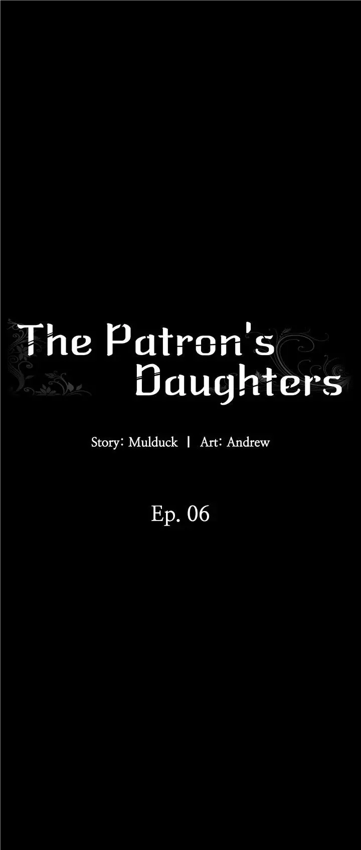 The Patron’s Daughters - Chapter 6