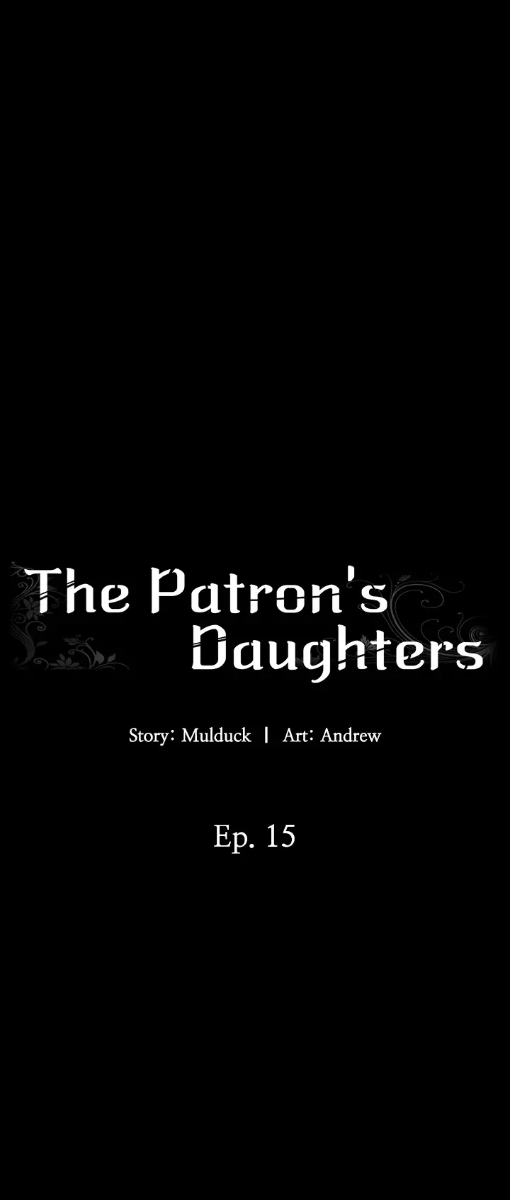 The Patron’s Daughters - Chapter 15