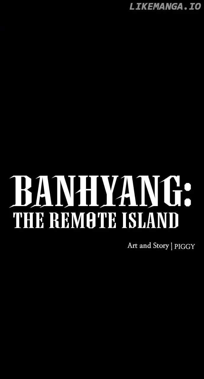 Banhyang: The Remote Island - Chapter 4